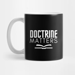 Doctrine Matters Christian Design Mug